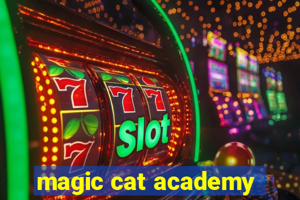 magic cat academy