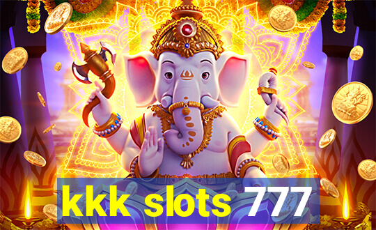 kkk slots 777