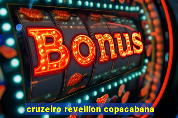 cruzeiro reveillon copacabana