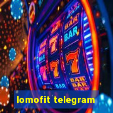 lomofit telegram