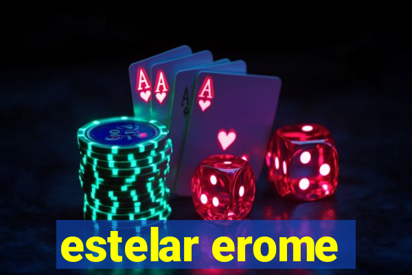 estelar erome