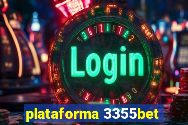 plataforma 3355bet