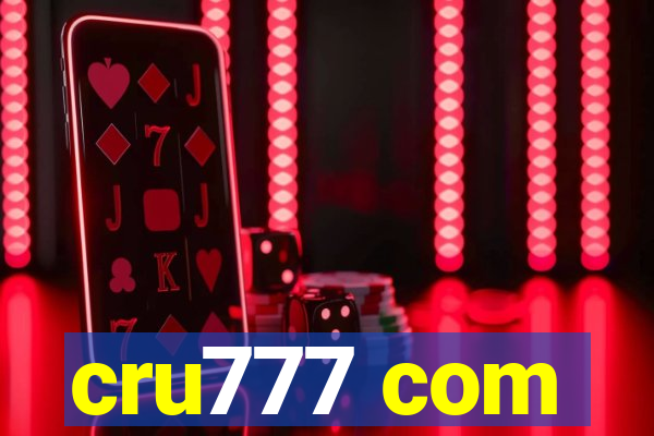 cru777 com