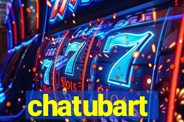 chatubart