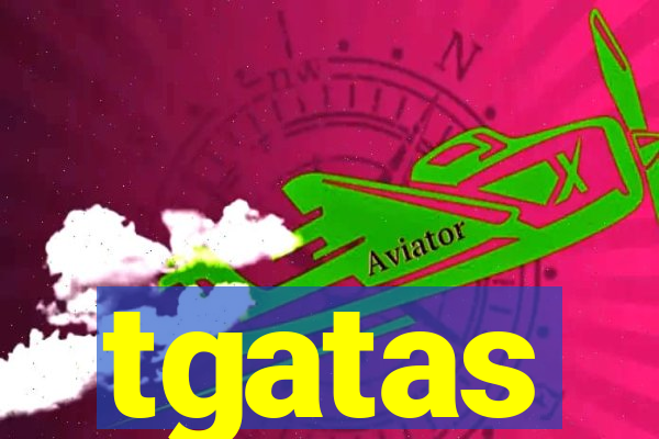 tgatas