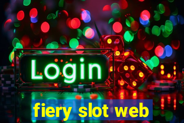 fiery slot web