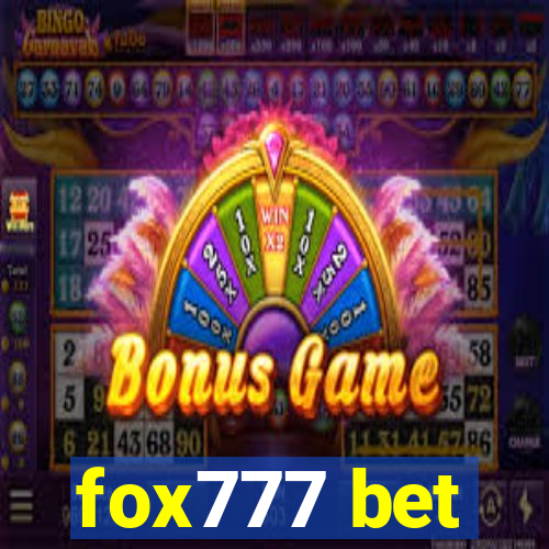 fox777 bet