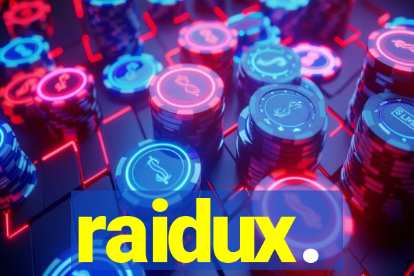 raidux.