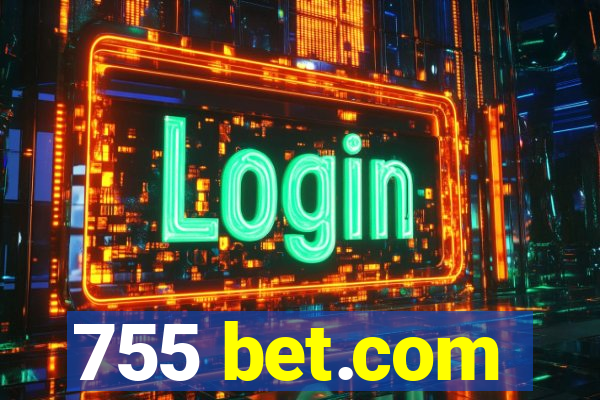 755 bet.com