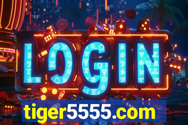 tiger5555.com