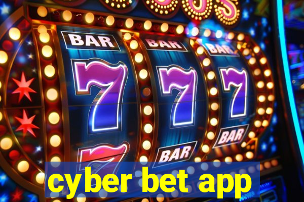 cyber bet app