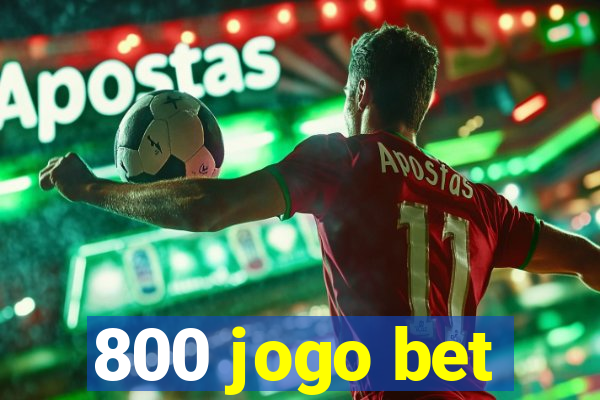 800 jogo bet