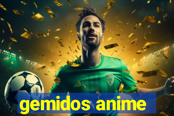 gemidos anime