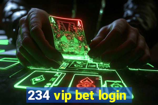 234 vip bet login