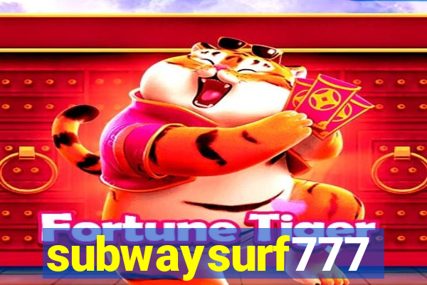 subwaysurf777