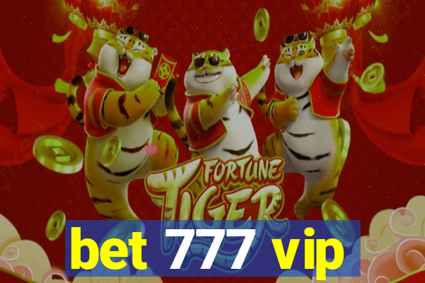 bet 777 vip