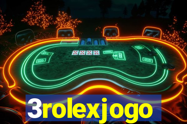 3rolexjogo