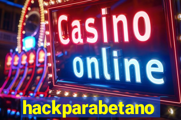 hackparabetano