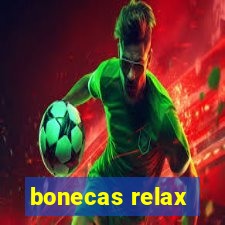 bonecas relax