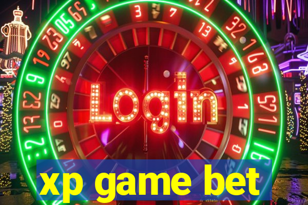 xp game bet