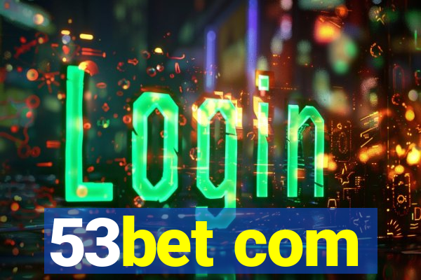 53bet com