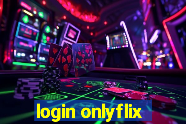 login onlyflix