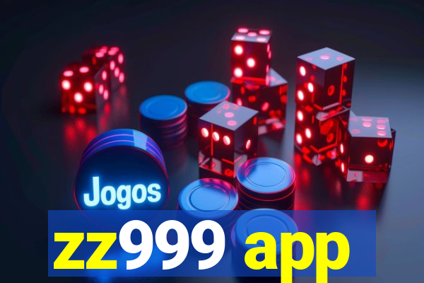 zz999 app