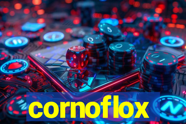 cornoflox