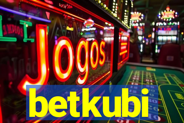 betkubi