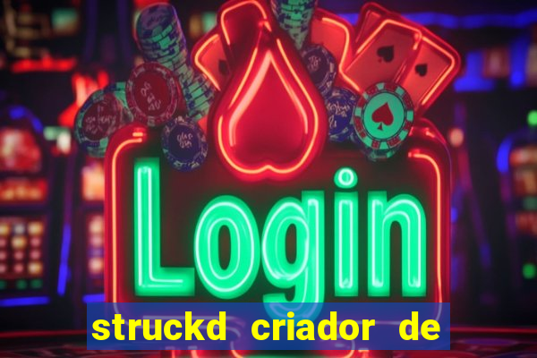 struckd criador de jogos 3d