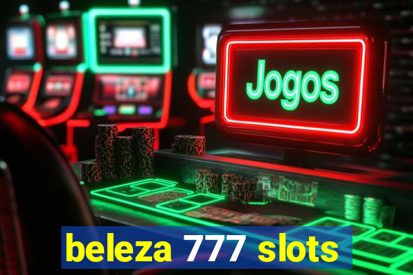 beleza 777 slots