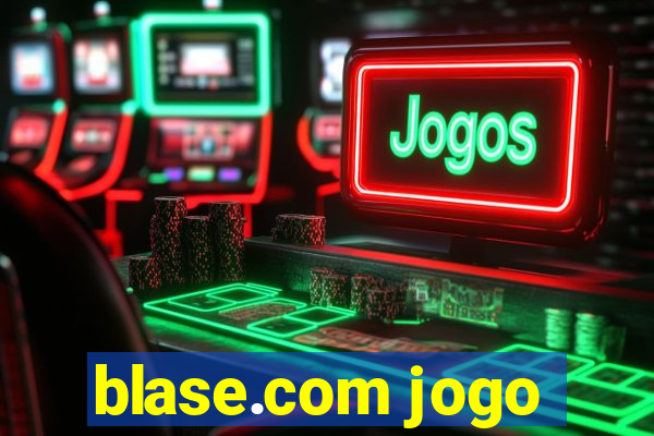 blase.com jogo