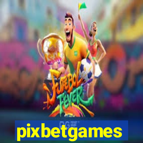 pixbetgames