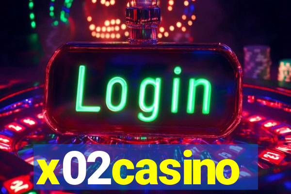 x02casino