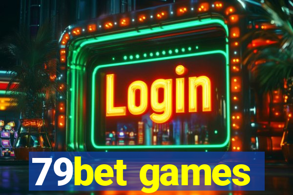 79bet games