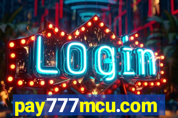 pay777mcu.com