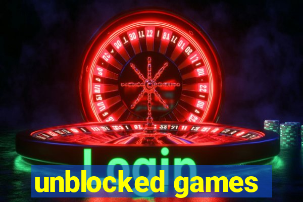 unblocked games