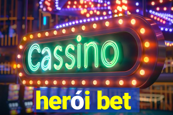 herói bet