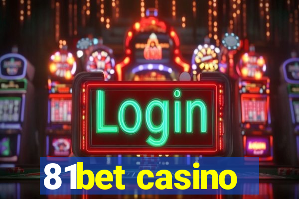 81bet casino