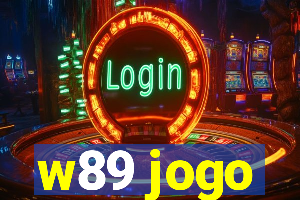 w89 jogo