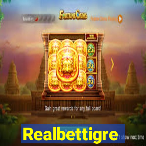 Realbettigre