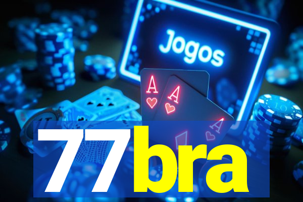 77bra