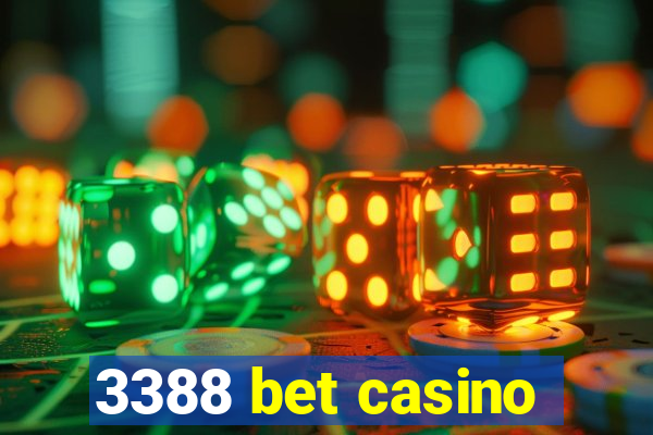 3388 bet casino