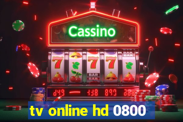 tv online hd 0800