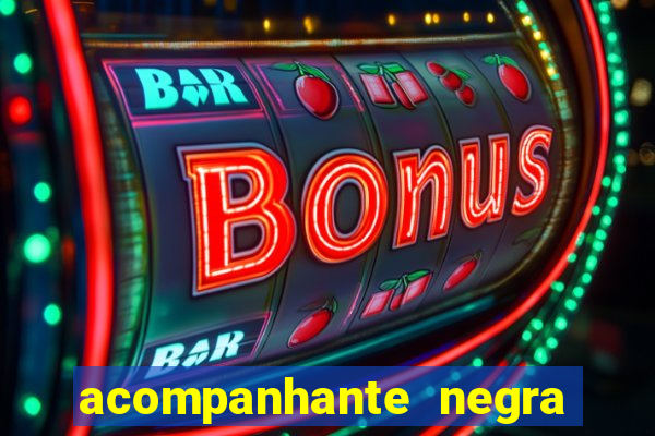 acompanhante negra porto alegre