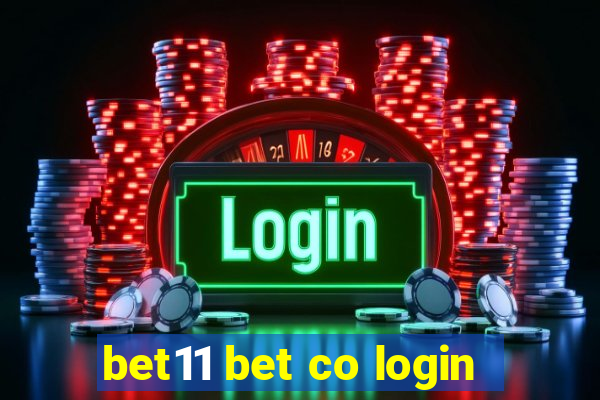 bet11 bet co login