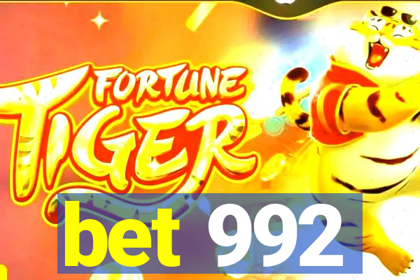 bet 992