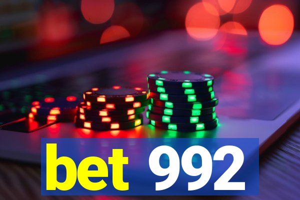 bet 992