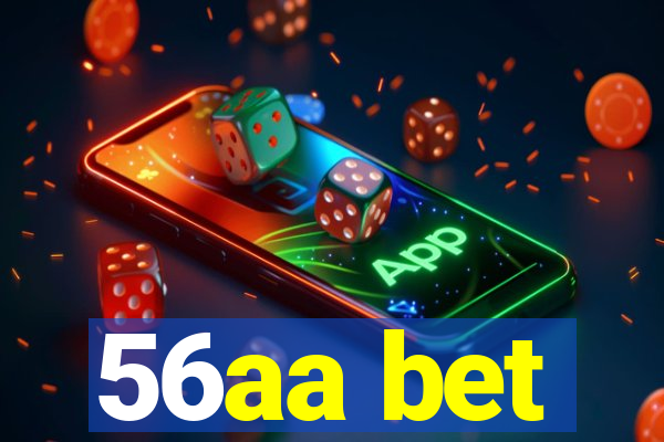 56aa bet