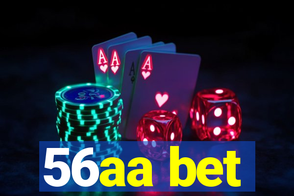 56aa bet